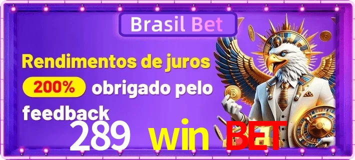 289 win bet