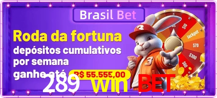 289 win bet